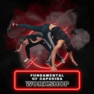 Fundamental Of Capoeira Workshop